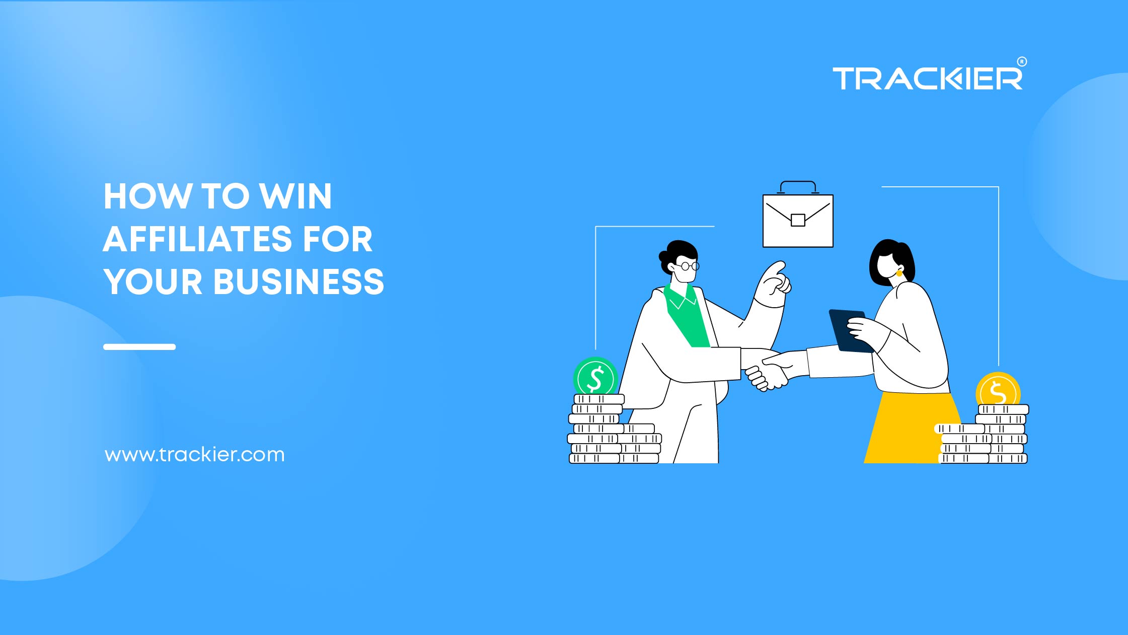 How To Win Affiliates For Your Business?