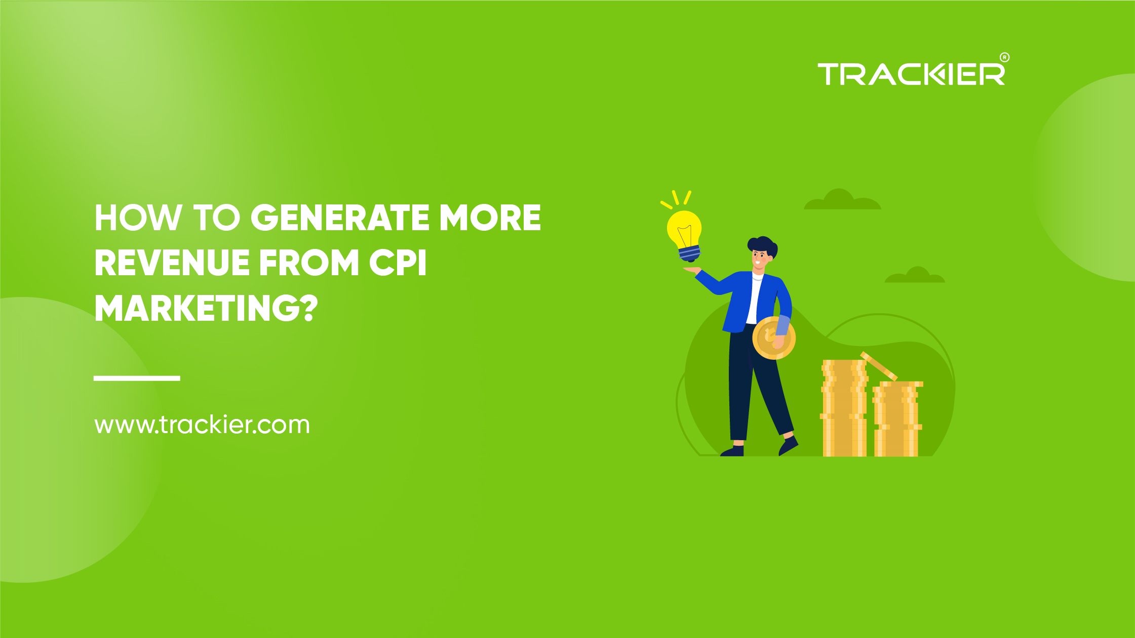 Generate Revenue From CPI Marketing