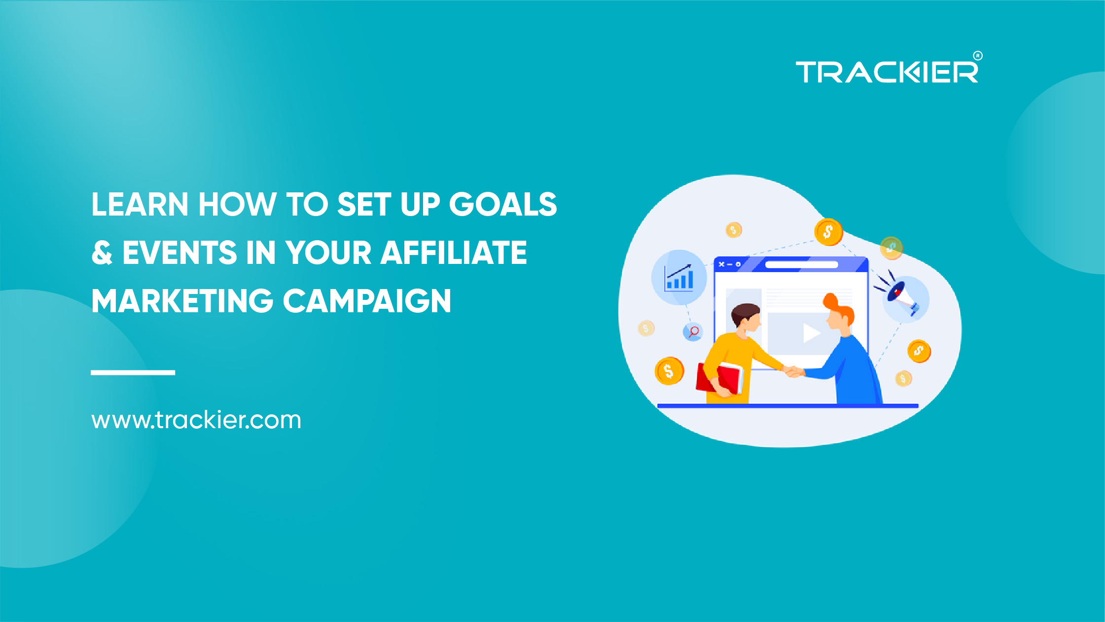 Learn How To Setup Goals In Affiliate Marketing Campaigns