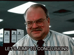 Lets jump to conclusion GIF