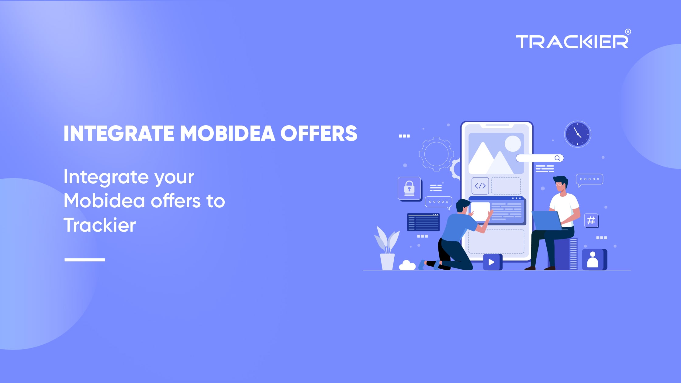 Integrate your Mobidea offers to Trackier