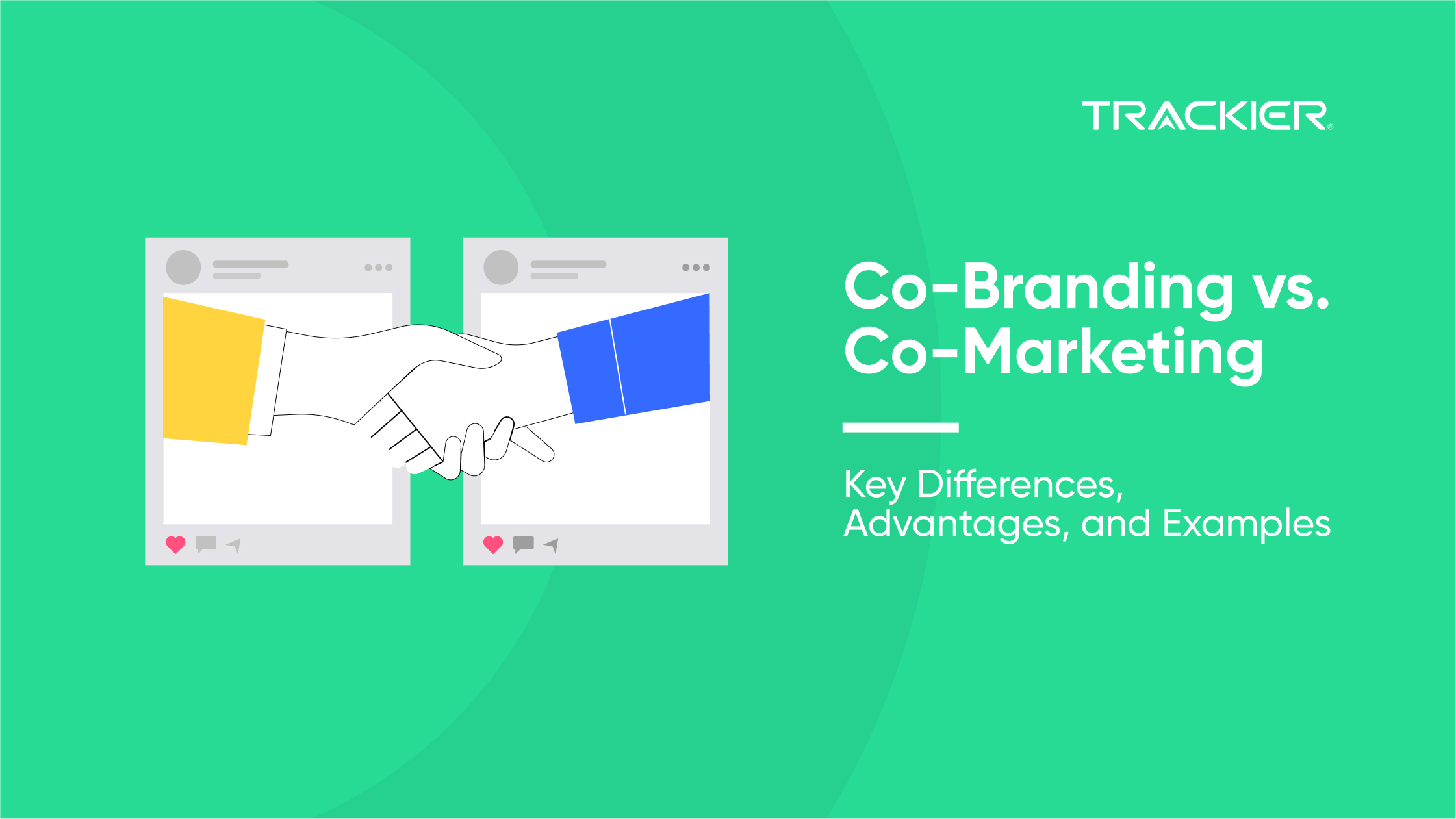 Co-Branding vs. Co-Marketing
